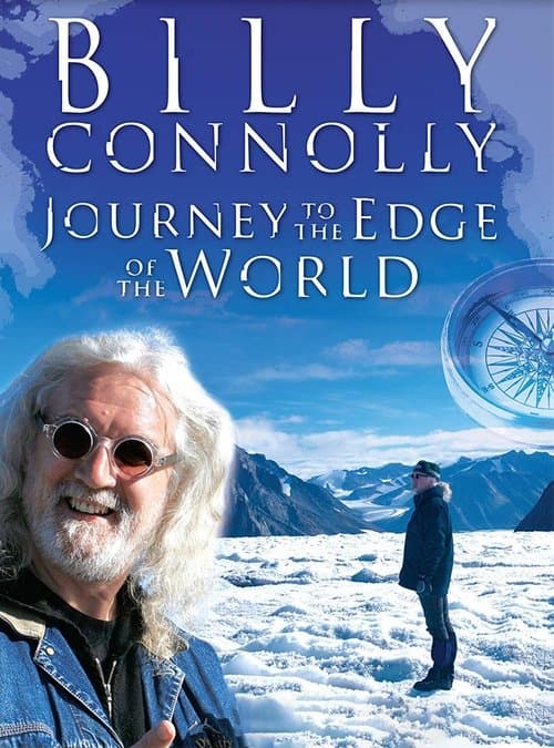 Billy Connolly: Journey to the Edge of the World Season 1 poster