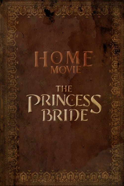 Home Movie: The Princess Bride Season 1 poster