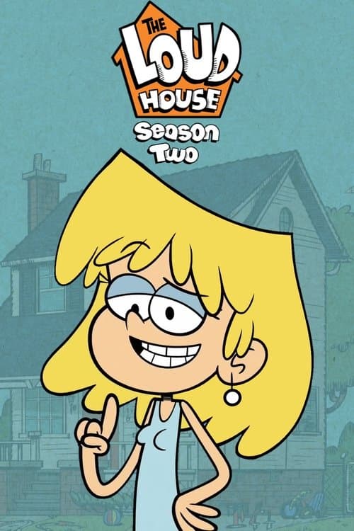 The Loud House Season 2 poster