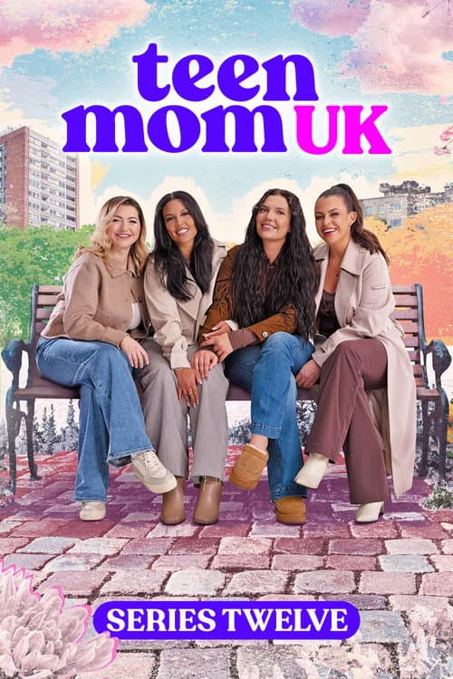 Teen Mom UK Series 12 poster