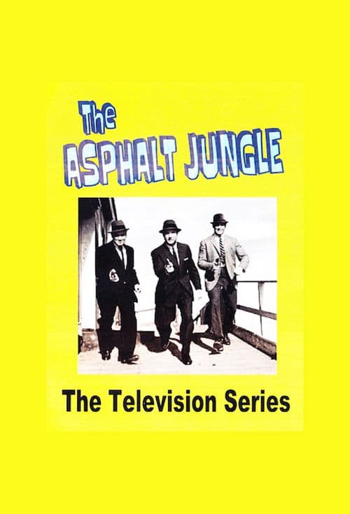 The Asphalt Jungle Season 1 poster