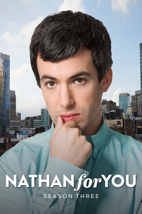 Nathan for You Season 3 poster