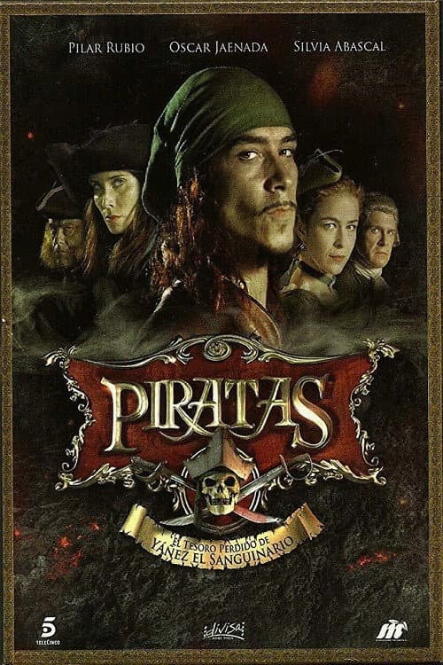 Piratas: El tesoro perdido de Yáñez el sanguinario Season 1 poster