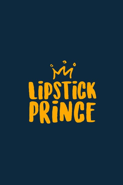 Lipstick Prince Season 1 poster
