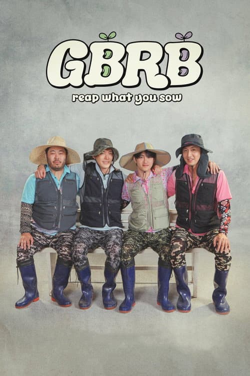 GBRB: Reap What You Sow Season 1 poster