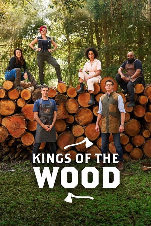 Kings of the Wood Season 1 poster