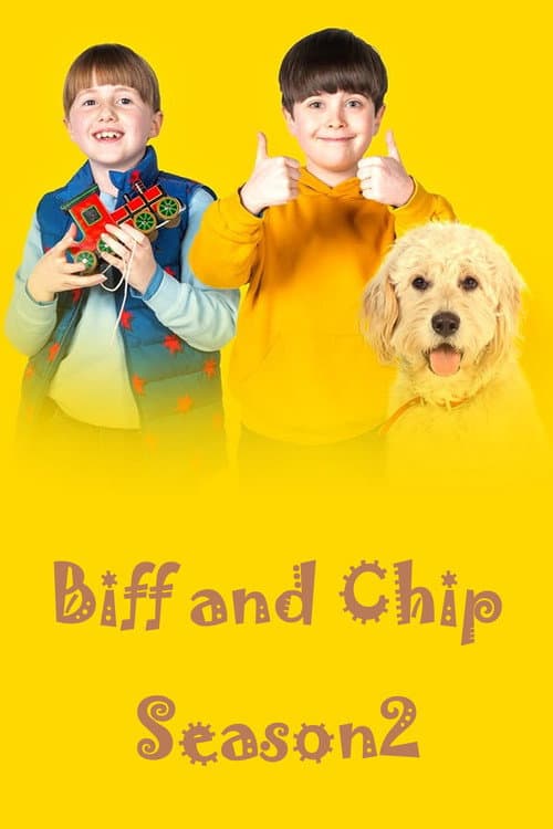 Biff and Chip Season 2 poster