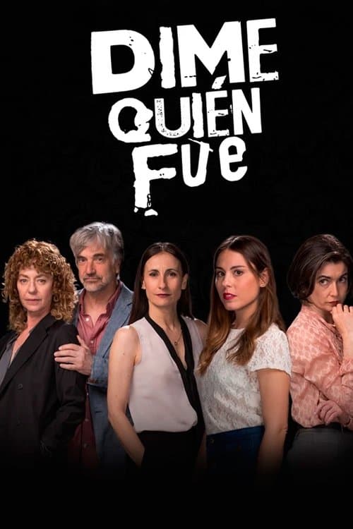 Dime quién fue Season 1 poster