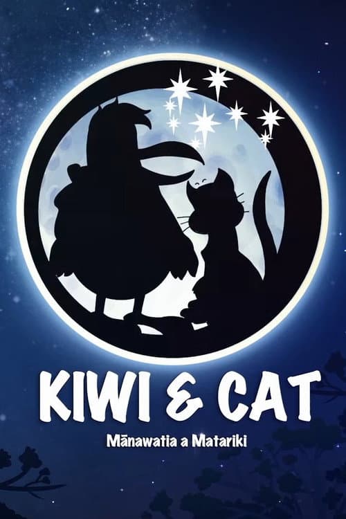 Kiwi & Cat: Mānawatia a Matariki Miniseries poster