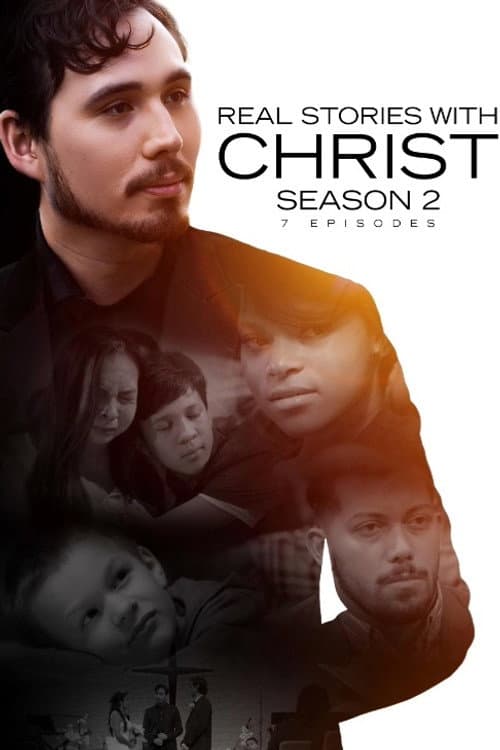 Real Stories with Christ Season 2 poster