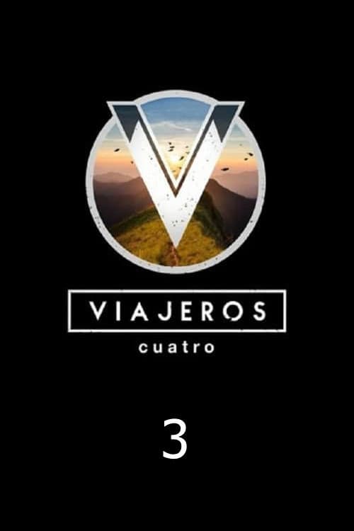 Viajeros Cuatro Season 3 poster
