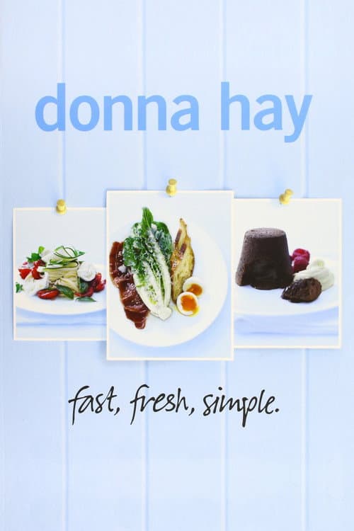 Donna Hay - fast, fresh, simple Season 1 poster