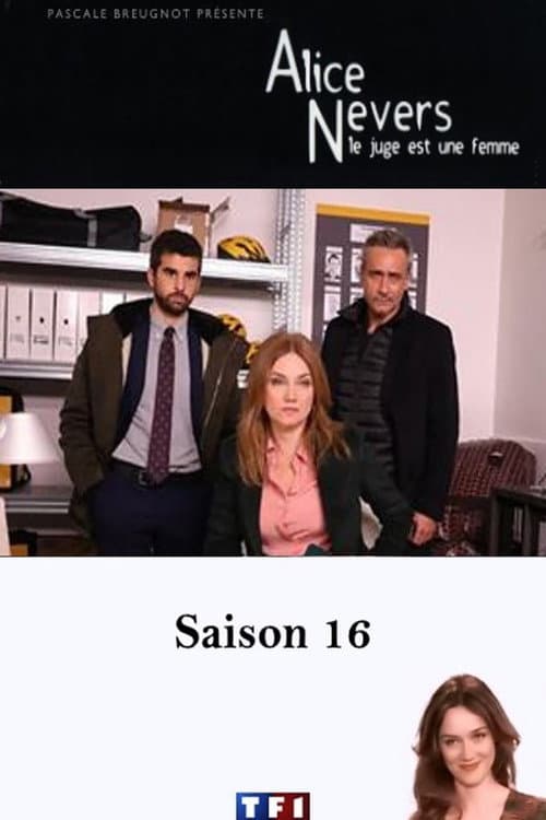 Alice Nevers, le juge est une femme Season 16 poster