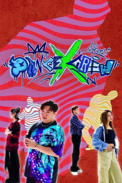 Dance X Crew Season 1 poster