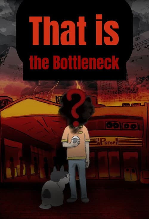 That is the Bottleneck Season 1 poster