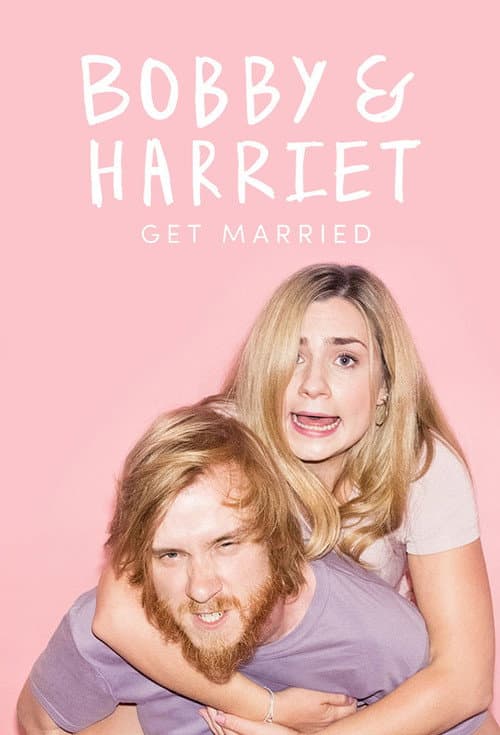 Bobby and Harriet Get Married Season 1 poster