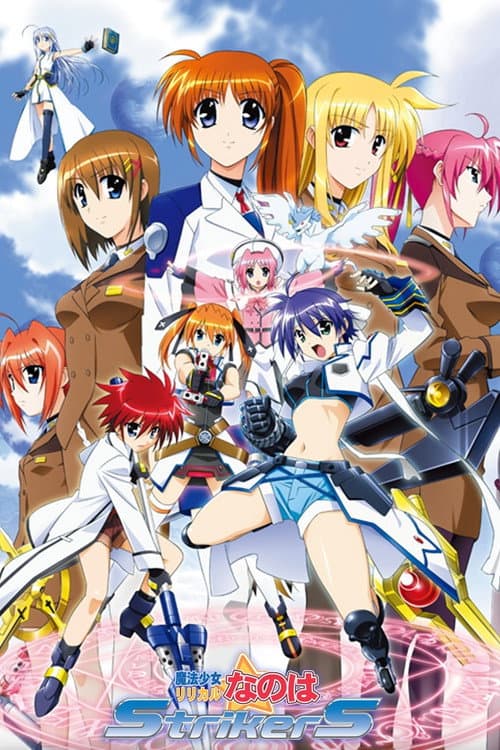 Magical Girl Lyrical Nanoha Magical Girl Lyrical Nanoha StrikerS poster