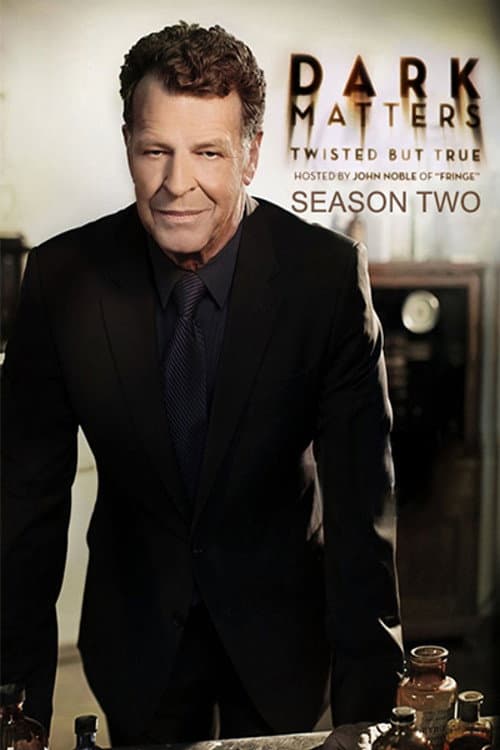 Dark Matters: Twisted But True Season 2 poster
