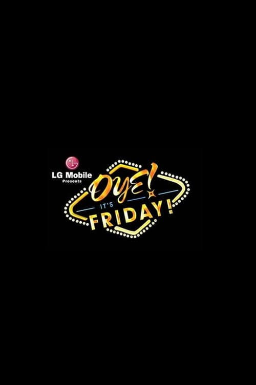 Oye! It's Friday! Season 1 poster