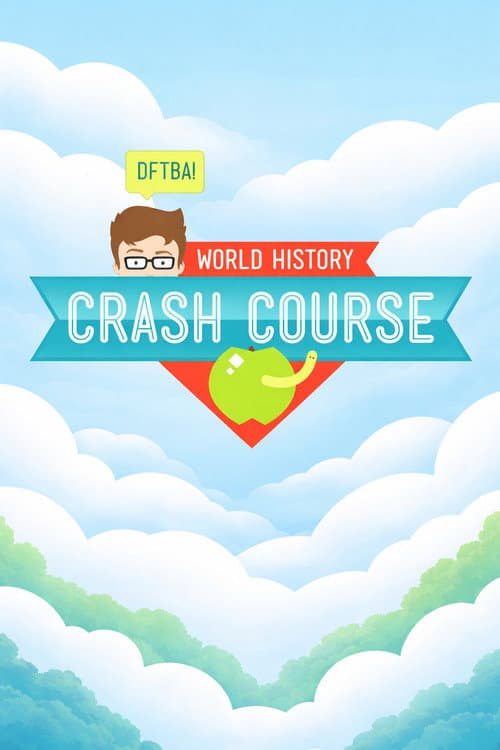 Crash Course: World History Season 1 - World History poster