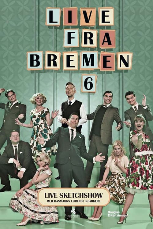 Live from Bremen Season 6 poster