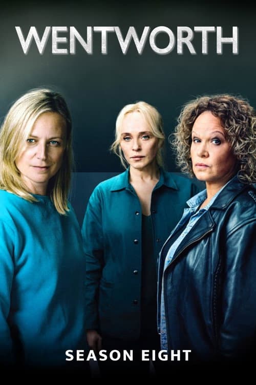 Wentworth Season 8: Redemption poster
