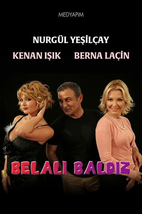 Belalı Baldız 1. Sezon poster