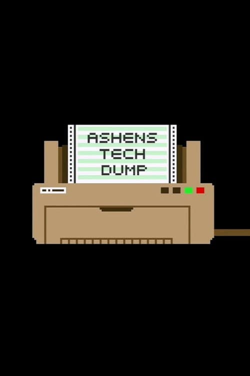 Ashen's Tech Dump Season 1 poster