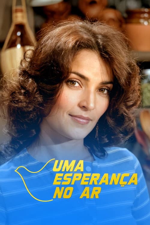 Uma Esperança no Ar Season 1 poster