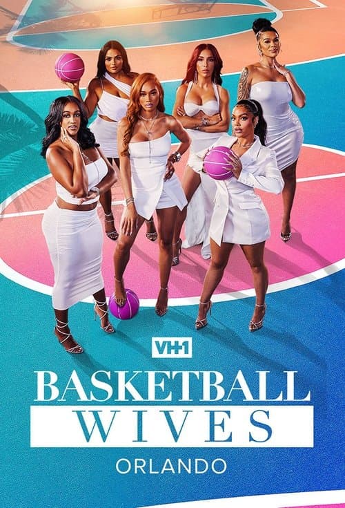 Basketball Wives: Orlando Season 1 poster