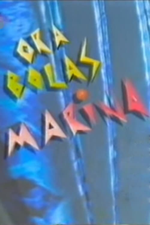 Ora Bolas Marina Season 1 poster