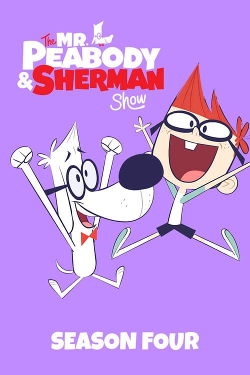 The Mr. Peabody & Sherman Show Season 4 poster