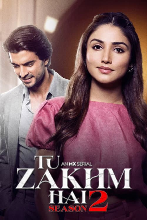 Tu Zakhm Hai Season 2 poster