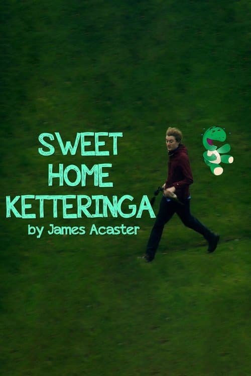Sweet Home Ketteringa Sweet Home Lahnsteineringa poster