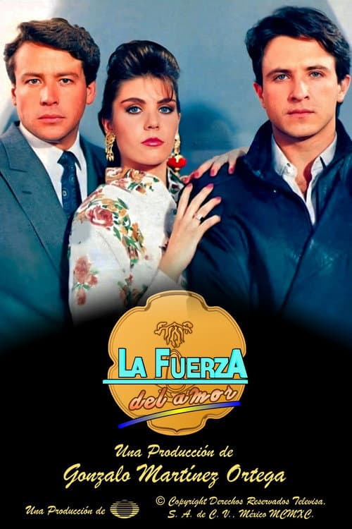 La fuerza del amor Season 1 poster