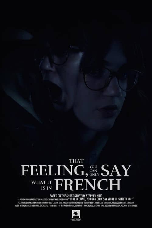 That Feeling, You Can Only Say What It Is In French