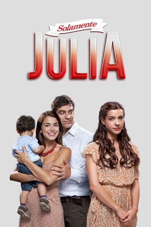 Solamente Julia Season 1 poster
