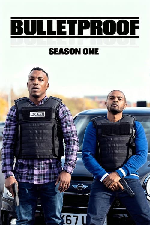 Bulletproof Season 1 poster