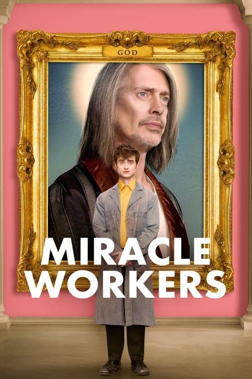 Miracle Workers Season 1 poster