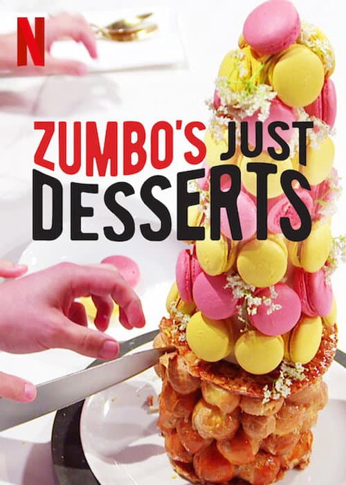 Zumbo's Just Desserts Season 1 poster