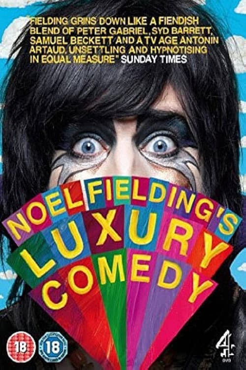 Noel Fielding's Luxury Comedy Series 1 poster