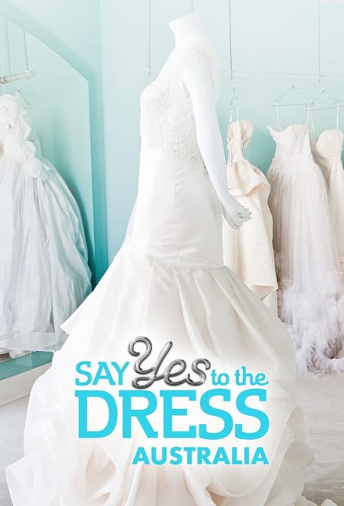 Say Yes To The Dress Australia Season 1 poster