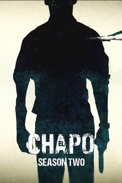 El Chapo Season 2 poster