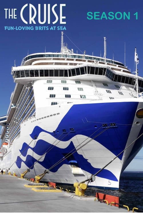The Cruise: Fun Loving Brits At Sea Season 1 poster