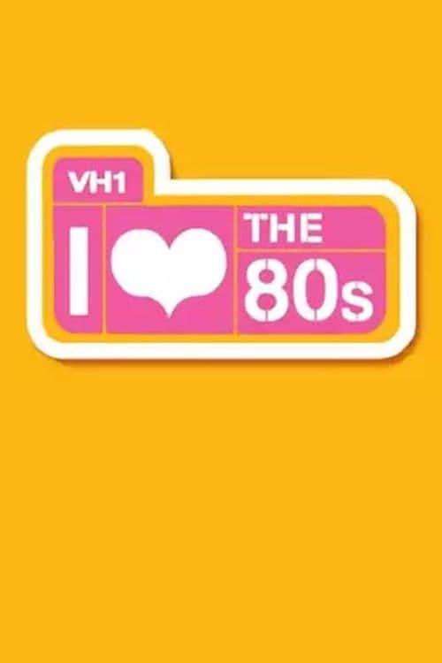 I Love the 80s Season 1 poster