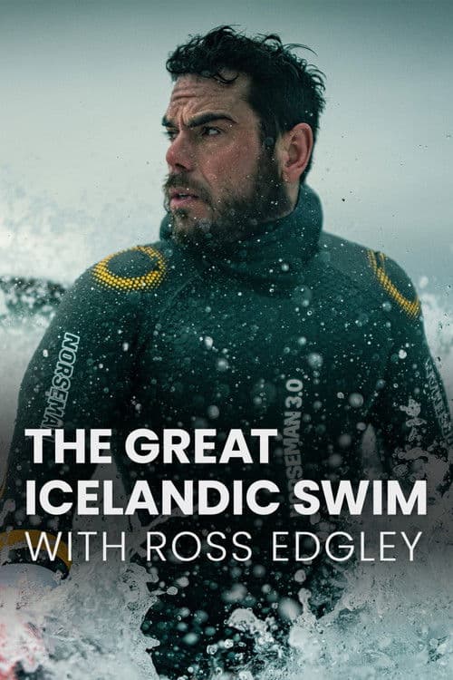 The Great Icelandic Swim with Ross Edgley Miniseries poster
